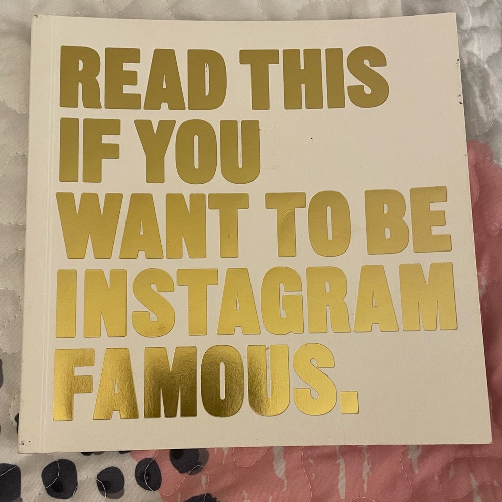 READ THIS IF YOU WANT TO BE INSTAGRAM FAMOUS.📕